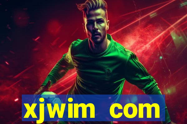 xjwim com plataforma login